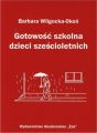 Gotowosc szkolna dzieci szescioletnich