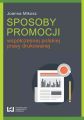 Sposoby promocji wspolczesnej polskiej prasy drukowanej