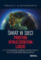 Swiat w sieci. Panstwa, spoleczenstwa, ludzie. W poszukiwaniu nowego paradygmatu bezpieczenstwa narodowego