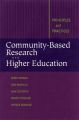 Community-Based Research and Higher Education