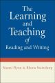 The Learning and Teaching of Reading and Writing