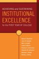 Achieving and Sustaining Institutional Excellence for the First Year of College