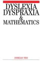 Dyslexia, Dyspraxia and Mathematics