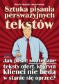 Sztuka pisania perswazyjnych tekstow