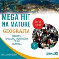 Mega hit na mature. Geografia 7. Geografia spoleczno-ekonomiczna Polski. Sozologia