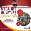 Mega hit na mature. Jezyk polski 3. Oswiecenie i dwie przykladowe prezentacje maturalne