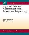 Style and Ethics of Communication in Science and Engineering