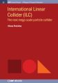 International Linear Collider (ILC)