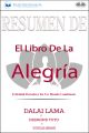 Resumen De El Libro De La Alegria: Felicidad Duradera En Un Mundo Cambiante