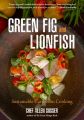 Green Fig and Lionfish