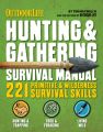 Outdoor Life: Hunting & Gathering Survival Manual