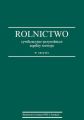 Rolnictwo : cywilizacyjno-przyrodnicze aspekty rozwoju w zarysie