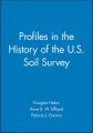 Profiles in the History of the U.S. Soil Survey