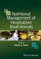 Nutritional Management of Hospitalized Small Animals