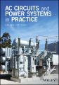 AC Circuits and Power Systems in Practice