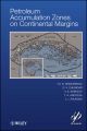 Petroleum Accumulation Zones on Continental Margins