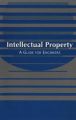 Intellectual Property: A Guide for Engineers