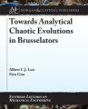 Towards Analytical Chaotic Evolutions in Brusselators