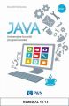 JAVA. Uniwersalne techniki programowania. Rozdzial 13-14