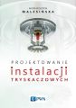 Projektowanie instalacji tryskaczowych