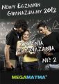 Matematyka-Arkusz egzaminu gimnazjalnego MegaMatma nr 2. Zadania z rozwiazaniami.