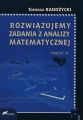 Rozwiazujemy zadania z analizy matematycznej. Czesc 2