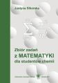 Zbior zadan z matematyki dla studentow chemii. Wyd. 5.