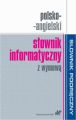 Polsko-angielski slownik informatyczny z wymowa