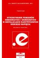 Wykonywanie pomiarow odbiorczych i okresowych w instalacjach elektrycznych niskiego napiecia Wykonywanie pomiarow odbiorczych i okresowych w instalacjach elektrycznych niskiego napiecia