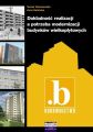 Dokladnosc realizacji a potrzeba modernizacji budynkow wielkoplytowych