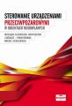 Sterowanie urzadzeniami przeciwpozarowymi w obiektach budowlanych