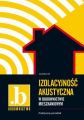 Izolacyjnosc akustyczna w budownictwie mieszkaniowym
