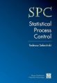 SPC – Statistical Process Control