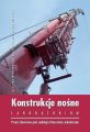 Konstrukcje nosne. Laboratorium
