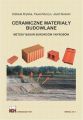 Ceramiczne materialy budowlane. Metody badan surowcow i wyrobow.