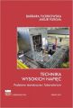 Technika wysokich napiec. Podstawy teoretyczne i laboratorium