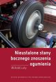 Nieustalone stany bocznego znoszenia ogumienia. Badania eksperymentalne i modelowe