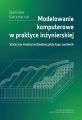 Modelowanie komputerowe w praktyce inzynierskiej. Statyczny model prostokatnej plyty typu sandwich