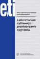 Laboratorium cyfrowego przetwarzania sygnalow