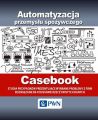 Automatyzacja przemyslu spozywczego - Casebook