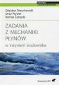 Zadania z mechaniki plynow w inzynierii srodowiska