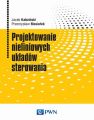 Projektowanie nieliniowych ukladow sterowania