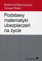 Podstawy matematyki ubezpieczen na zycie