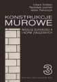 Konstrukcje murowe wg Eurokodu 6 i norm zwiazanych. Tom 3