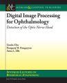 Digital Image Processing for Ophthalmology