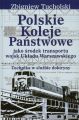 Polskie Koleje Panstwowe jako srodek transportu wojsk Ukladu Warszawskiego
