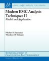Modern EMC Analysis Techniques Volume II