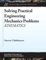 Solving Practical Engineering Mechanics Problems