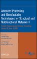 Advanced Processing and Manufacturing Technologies for Structural and Multifunctional Materials II