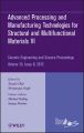 Advanced Processing and Manufacturing Technologiesfor Structural and Multifunctional Materials VI